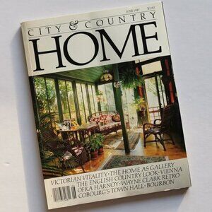 June 1987 City & Country Home Magazine Canadian Lifestyle Interior Design Archit